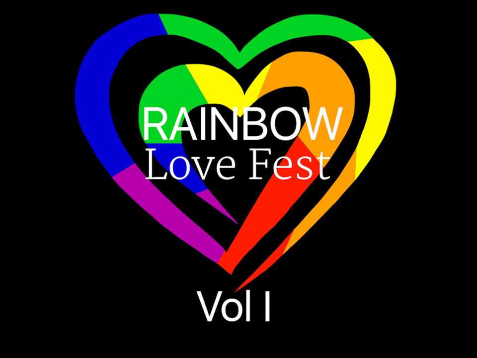 Rainbow Love Festival Vol.1